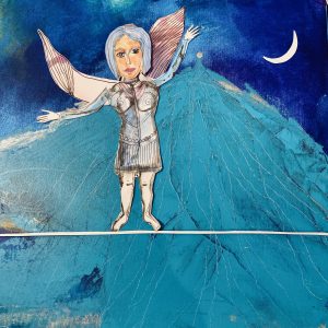 Gleichgewicht , Seiltänzerin, Collage, Mondschein, ohne Netz aber mit Flügeln